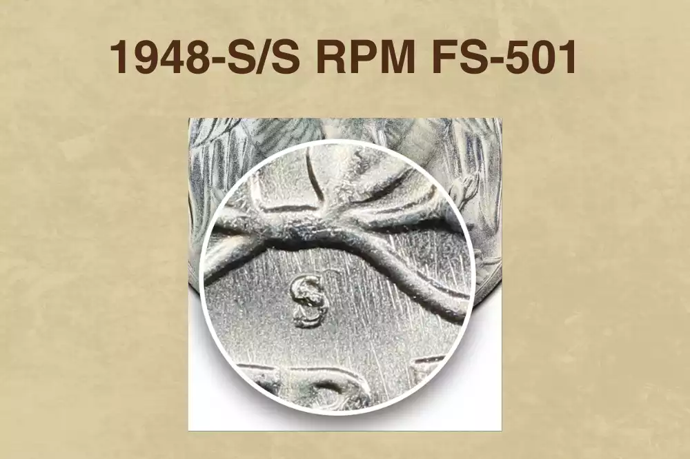 1948-S/S RPM FS-501 quadrupled mint mark close-up showing multiple overlapping S impressions